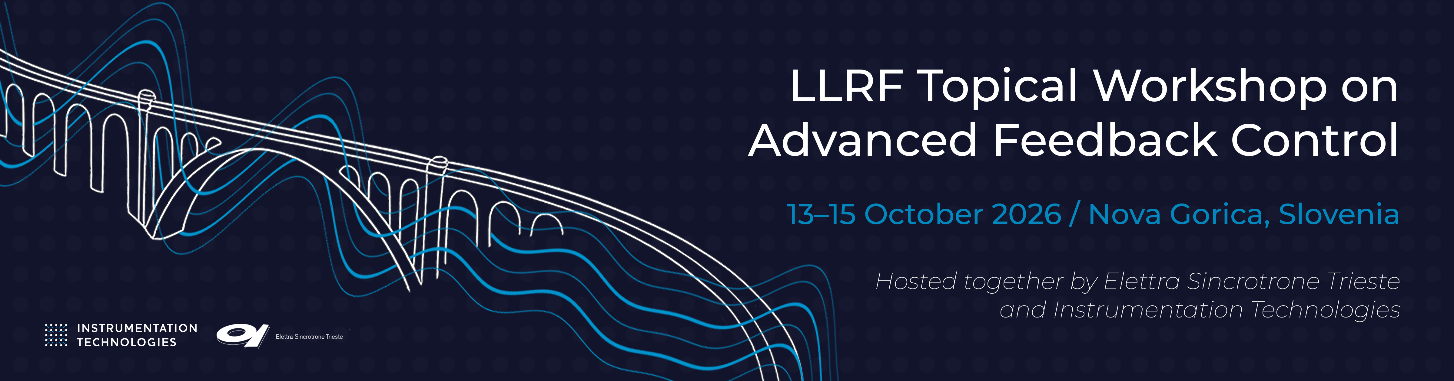 LLRF Topical Workshop on Advanced Feedback Control (TWoAFC)